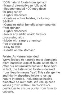 Folate Capsules (30)
From Spinach Extract