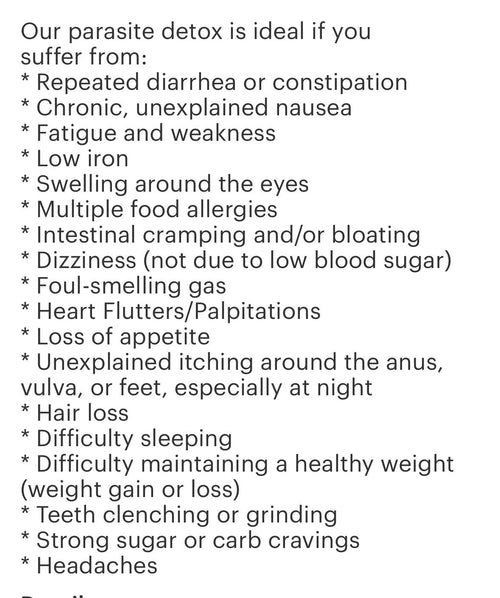 Parasite Detox (black walnut hull , wormwood , cloves , plantain, echinacea, dandelion root, bitter melon , oregano , thyme, ginger root ) 2oz